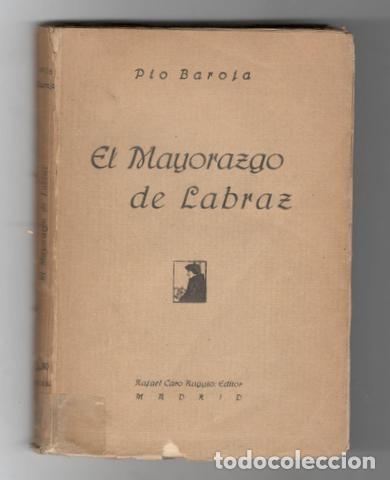 Libros antiguos: BAROJA, P&iacute;o: EL MAYORAZGO DE LABRAZ (Tierra vasca II). 1919 - Foto 1