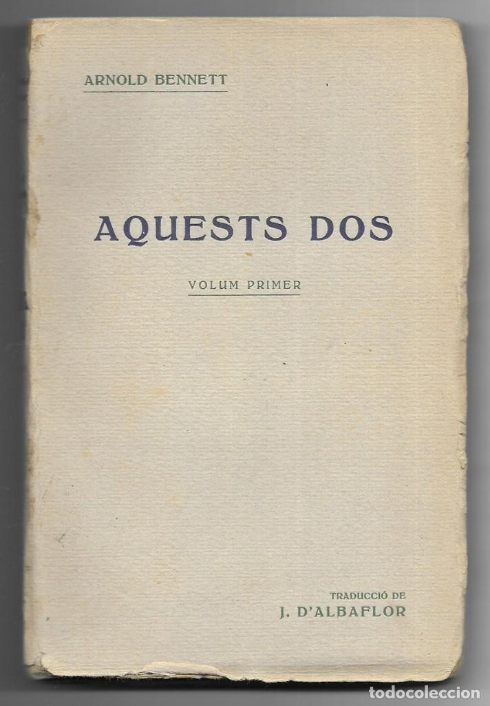 Libros antiguos: Aquests Dos .     3vols.     Bennett, Arnold   1920 - Foto 1