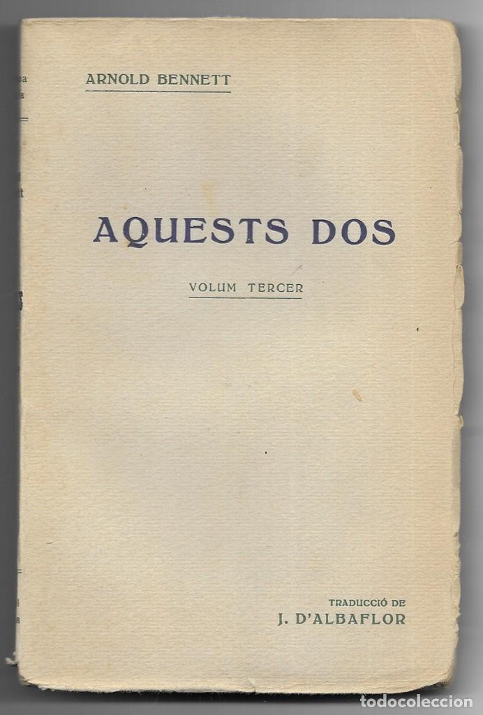 Libros antiguos: Aquests Dos .     3vols.     Bennett, Arnold   1920 - Foto 3