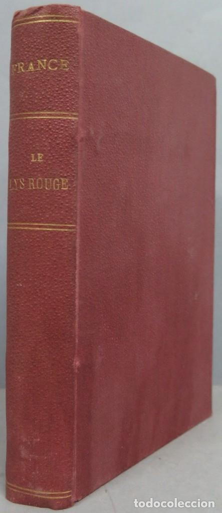 Libros antiguos: LE LYS ROUGE. FRANCE - Foto 1