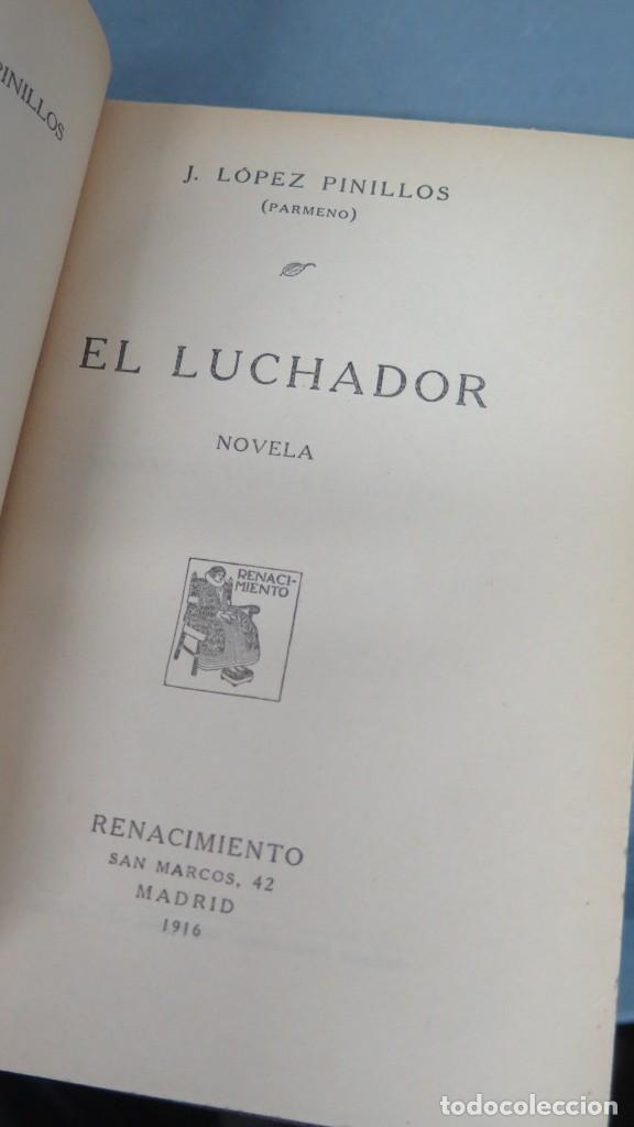 Libros antiguos: 1916.- EL LUCHADOR. PINILLOS - Foto 2