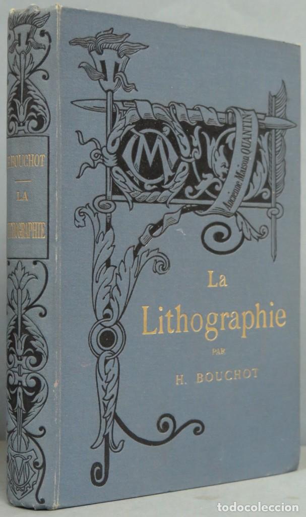 Libros antiguos: 1895.- LA LITOGRAPHIE. BOUCHOT - Foto 1