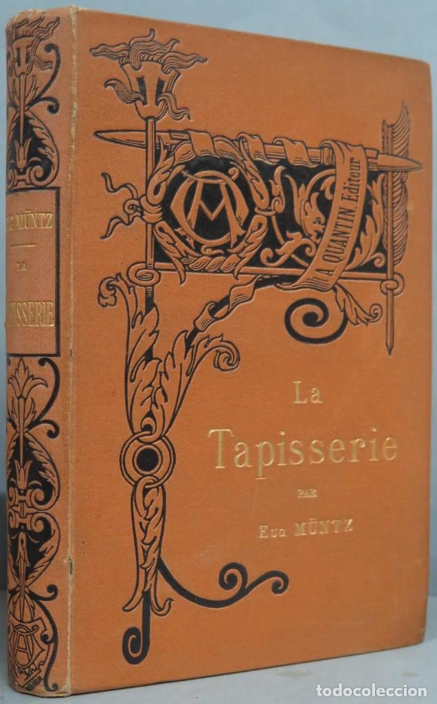 Libros antiguos: LA TAPISSERIE. EUGENE M&Uuml;NTZ - Foto 1