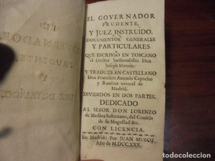 Livres anciens: EL GOBERNADOR PRUDENTE Y JUEZ INSTRUIDO. MANNIA. 1730
