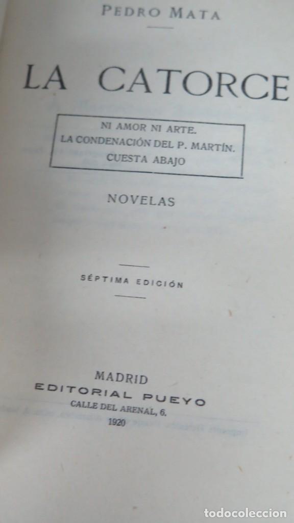 Libros antiguos: 1920.- LA CATORCE. MATA - Foto 2