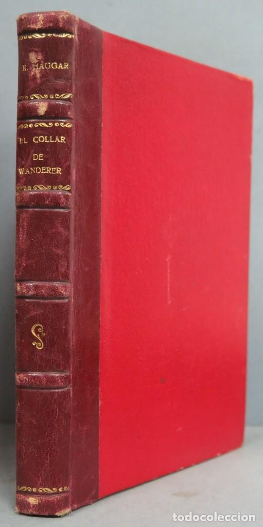Libros antiguos: EL COLLAR DE WANDERER. HAGGAR - Foto 1