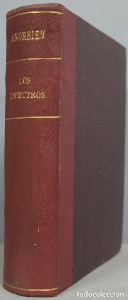 Libros antiguos: 1919.- LOS ESPECTROS. ANDREIEV - Foto 1