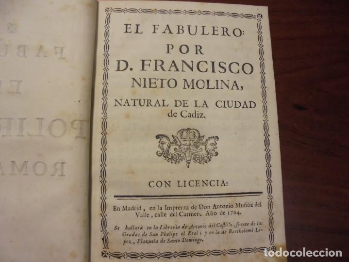 Libros antiguos: NIETO MOLINA. EL FABULERO, 1764 - PELLICER DE TOBAR. OBRAS POSTHUMAS, 1744.2 OBRAS 1&ordf; EDICI&Oacute;N