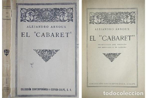 Libros antiguos: ARNOUX, Alexandre. El Cabaret. 1921. - Foto 1
