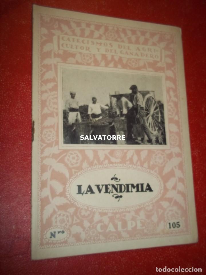 Libri antichi: CATECISMOS DEL AGRICULTOR Y GANADERO.LA VENDIMIA.SELLO REPUBLICA.ESPASA CALPE