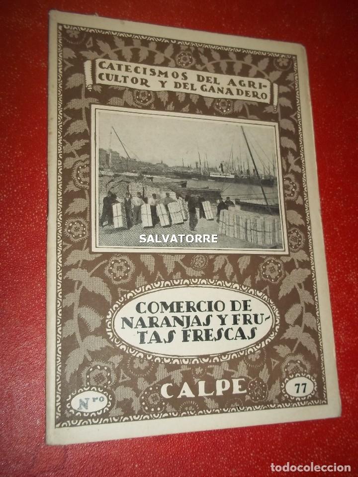 Libri antichi: CATECISMOS DEL AGRICULTOR Y GANADERO.COMERCIO DE NARANJAS Y FRUTAS.77.SELLO REPUBLICA.ESPASA CALPE