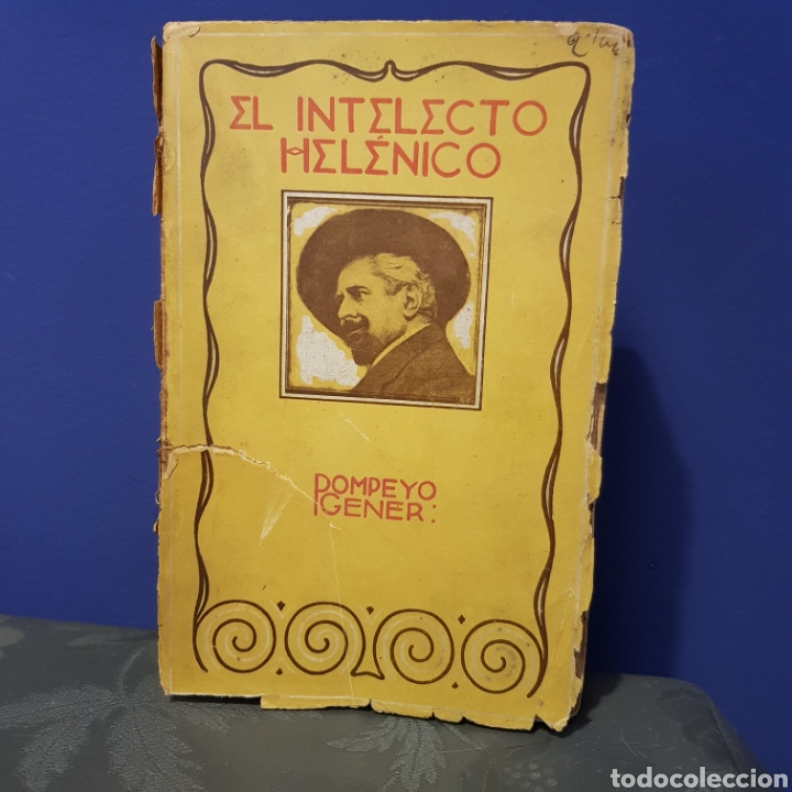 Libros antiguos: El intelecto Hel&eacute;nico. Pompeyo Ferrer. 1920. - Foto 1