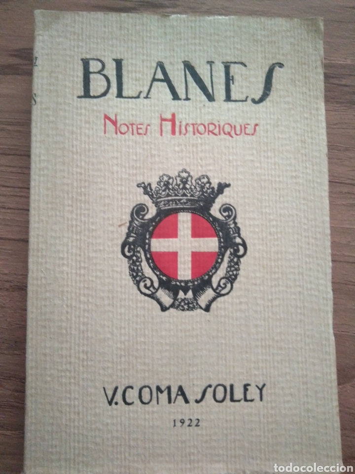 Libros antiguos: COMA SOLEY V. BLANES NOTES HIST&Ograve;RIQUES - Foto 1