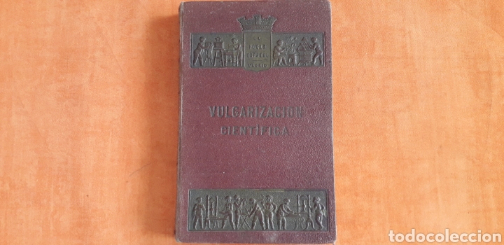 Libros antiguos: VULGARIZACI&Oacute;N CIENTIFICA, EL HOGAR ESPA&Ntilde;OL, - Foto 1