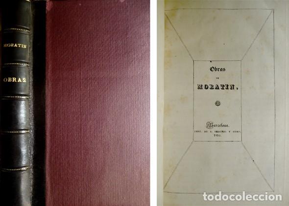 Libros antiguos: FERN&Aacute;NDEZ DE MORAT&Iacute;N, Leandro. Obras de Morat&iacute;n. 1834. - Foto 1