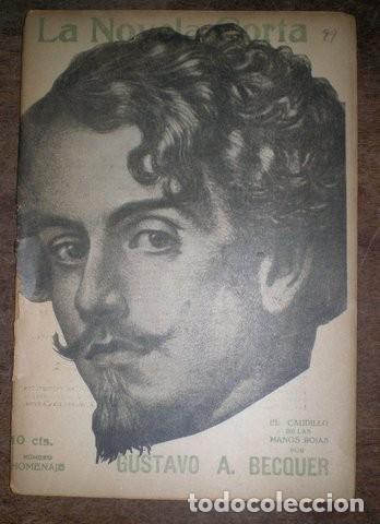 Libros antiguos: BECQUER, Gustavo A: EL CAUDILLO DE LAS MANOS ROJAS. La Novela Corta n&ordm; 99 - Foto 1
