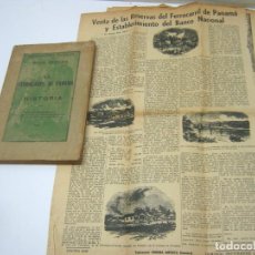 Libros antiguos: RARO - EL FERROCARRIL DE PANAMÁ Y SU HISTORIA - IMP. NACIONAL 1932 CASTILLERO FIRMADO PRESENTE AUTOR. Lote 203393167