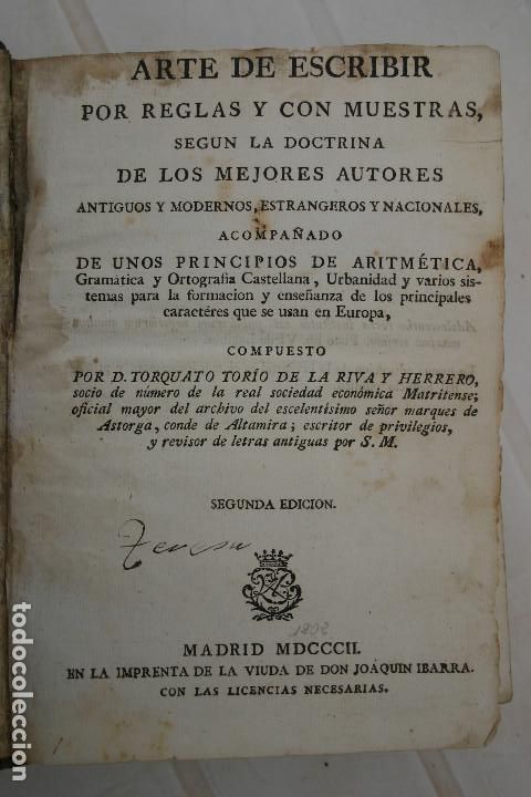 Libros antiguos: Arte de escribir (1802) 2a edici&oacute;n - Foto 3