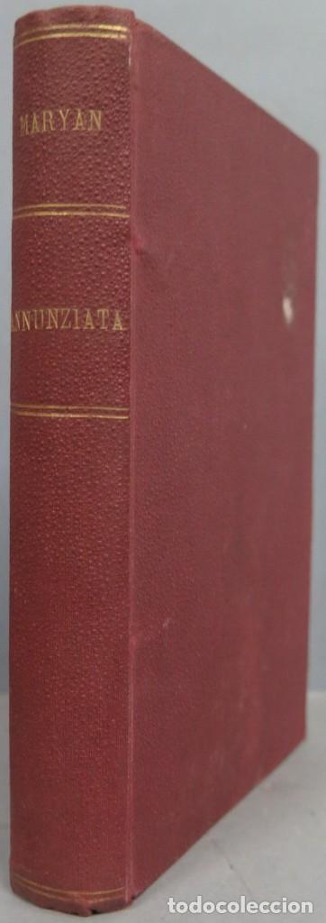 Libros antiguos: 1921.- ANNUNZIATA. MARYAN - Foto 1