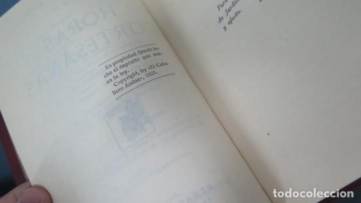 Libros antiguos: 1923.- HORAS CORTESANAS. EL CABALLERO AUDAZ - Foto 2