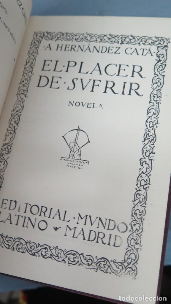 Libros antiguos: 1921.- PLACER DE SUFRIR. HERNANDEZ CATA - Foto 2