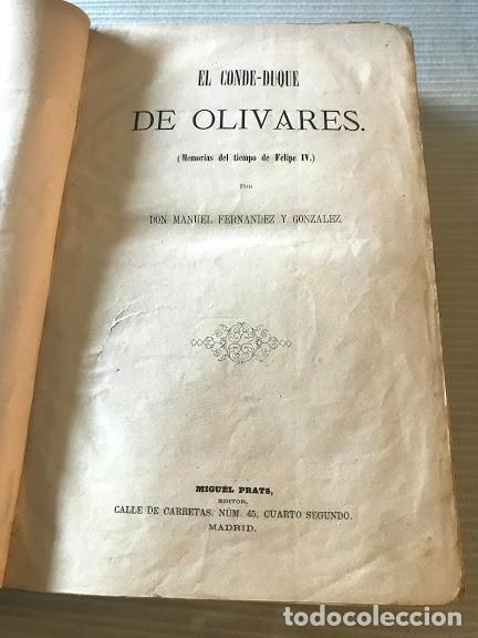 Libros antiguos: El conde-duque de olivares A&ntilde;o 1870 - Foto 1