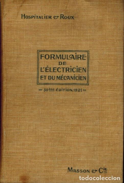 Libros antiguos: FORMULAIRE DE L&acute;ELECTRICIEN ET DU M&Eacute;CANICIEN - Foto 1
