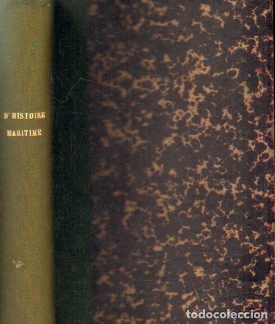 Livros antigos: &Eacute;TUDES D'HISTOIRE MARITIME. LOIR, MAURICE. A-MNAV-862