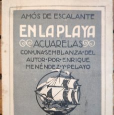 Libros antiguos: AMÓS DE ESCALANTE. EN LA PLAYA. ACUARELAS. MADRID, 1920.. Lote 204077263