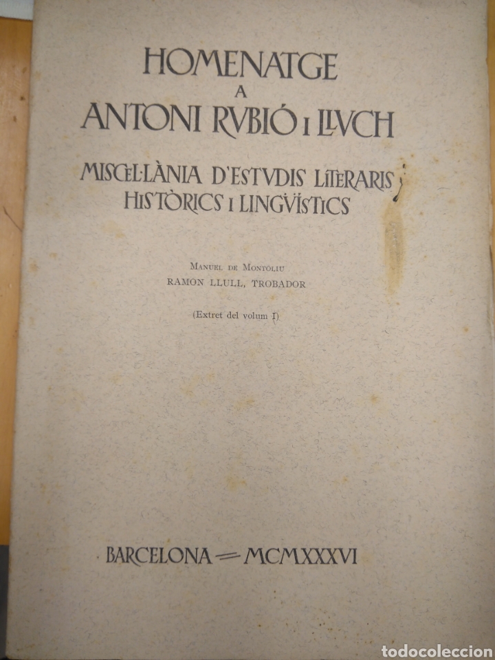 Libros antiguos: HOMENATGE A ANTONI RUBI&Oacute; I LLUCH - Foto 1