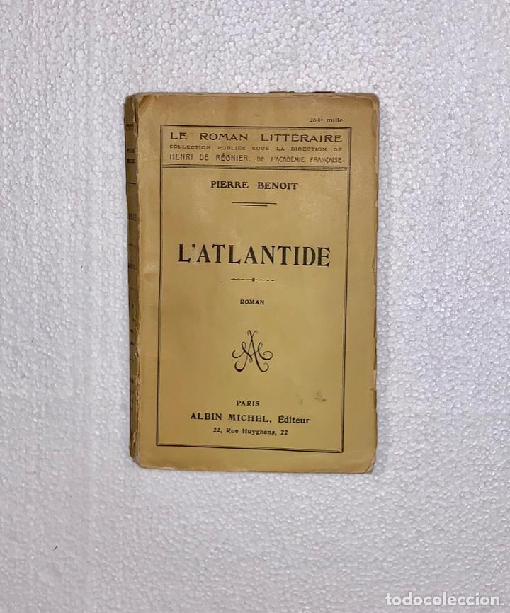 Libros antiguos: L&rsquo;Atlantide. Pierre Benoit. 1920 - Foto 1