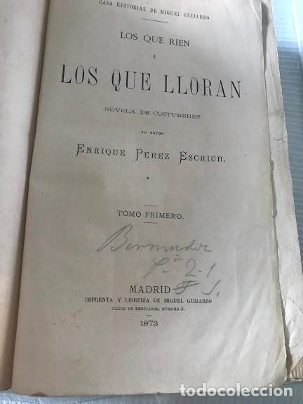 Libros antiguos: Los que rien y los que lloran 1873 - Foto 3