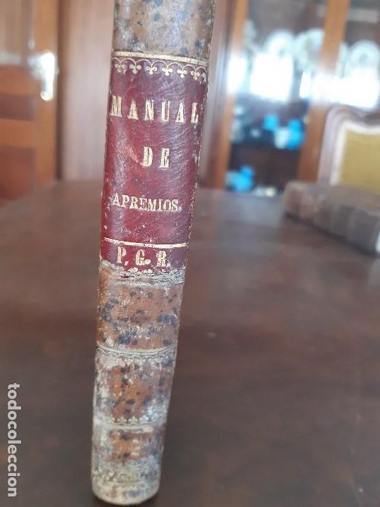Libros antiguos: ANTIGUO LIBRO -MANUAL DE APREMIOS - PGR - DECIMA EDICION - 1.888 - Foto 1