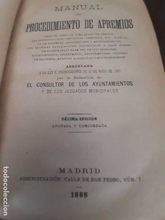 Libros antiguos: ANTIGUO LIBRO -MANUAL DE APREMIOS - PGR - DECIMA EDICION - 1.888 - Foto 3
