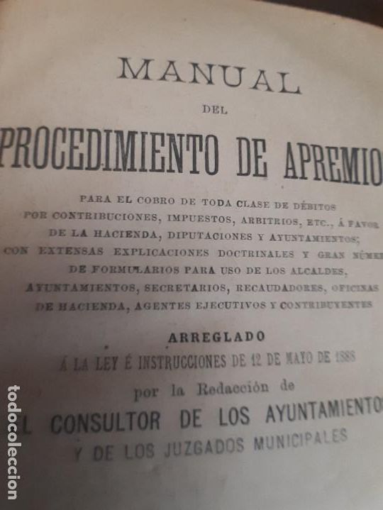 Libros antiguos: ANTIGUO LIBRO -MANUAL DE APREMIOS - PGR - DECIMA EDICION - 1.888 - Foto 4