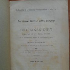 Libros antiguos: 1897 LA BELLE DAME SANS MERCY - CARL WAHLUND / EN SUECO. Lote 205234521
