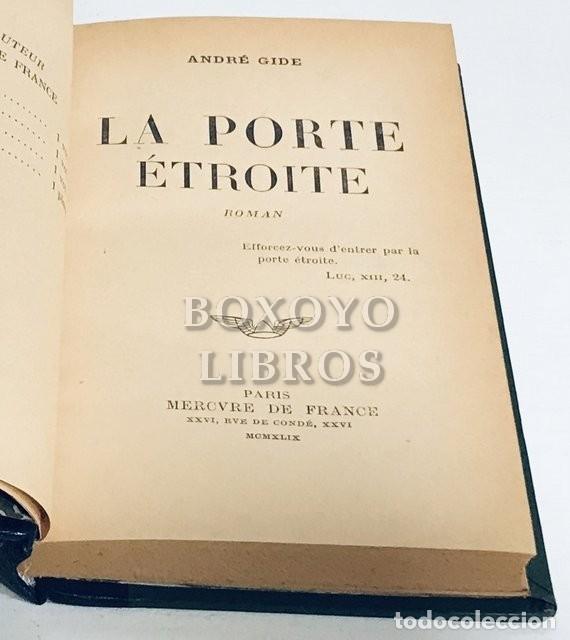 Libros antiguos: Gide, Andr&eacute;. Le porte &eacute;troite - Foto 2