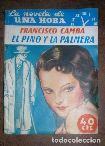 Libros antiguos: CAMBA, Francisco: EL PINO Y LA PALMERA. - Foto 1