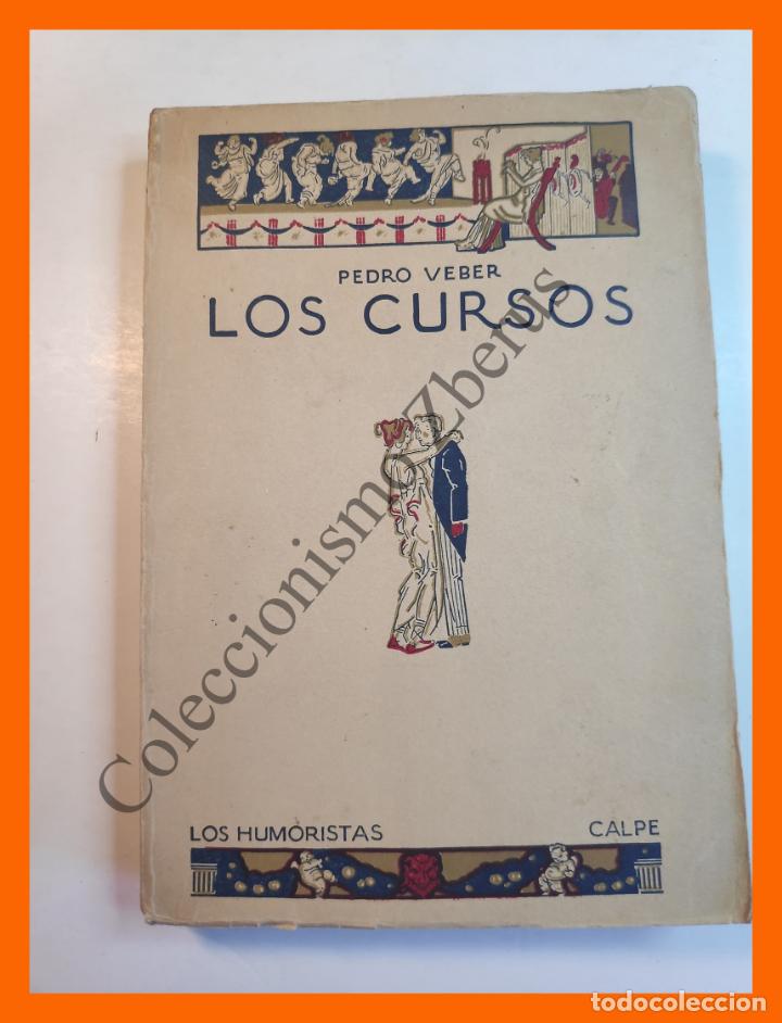 Libros antiguos: Los Cursos - Pedro Veber - Foto 1