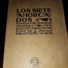 Libros antiguos: LIBRO 1735 LOS SIETE AHORCADOS LEONIDAS ANDREIEV 1924. Lote 206082318