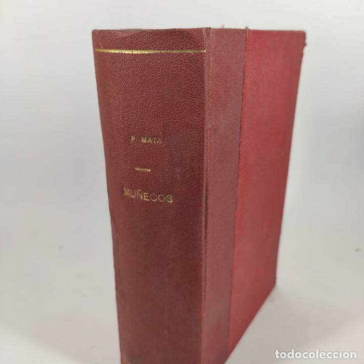 Libros antiguos: LIBRO - MU&Ntilde;ECOS - PEDRO MATA - 1920 / N&ordm;12505 - Foto 2
