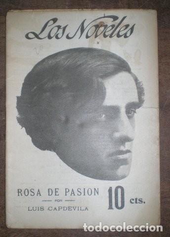 Libros antiguos: CAPDEVILA, LUIS: ROSA DE PASION. NOVELA. 1916 - Foto 1