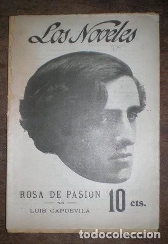 Libros antiguos: CAPDEVILA, LUIS: ROSA DE PASION. NOVELA. 1916 - Foto 1