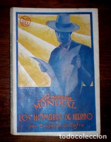 Libros antiguos: CASTRO, Crist&oacute;bal de: LOS HOMBRES DE HIERRO. Ils. de Barbero - Foto 1