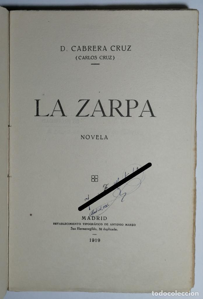 Libros antiguos: LA ZARPA. D. CABRERA CRUZ. 1919. - Foto 2