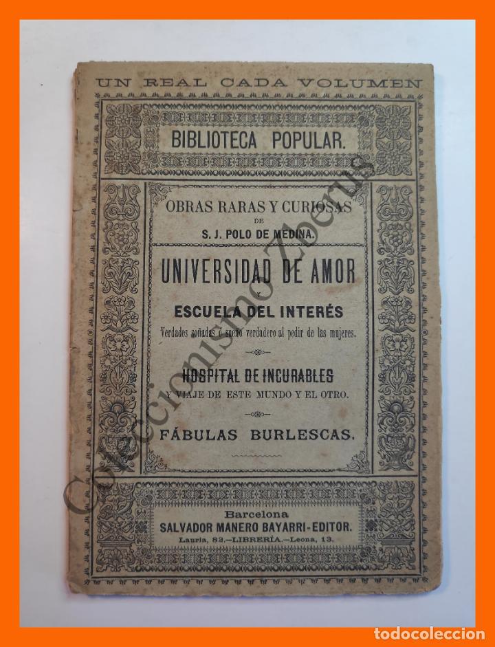 Livres anciens: Obras Raras y Curiosas: Universidad de amor y Escuela del interes. Verdades... - S.J. Polo de Medina