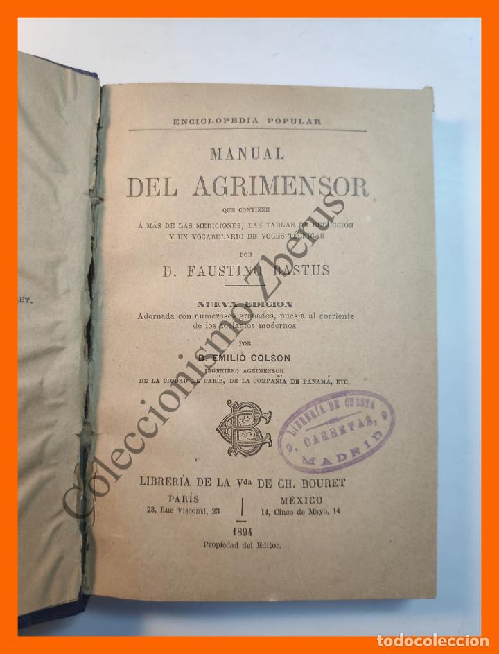 Libros antiguos: Manual del Agrimensor que contiene a m&aacute;s de las mediciones, las tablas... - Faustino Bastus - Foto 3