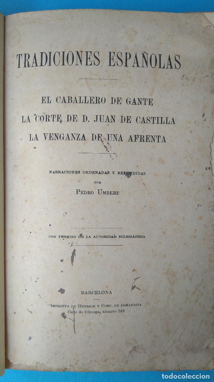 Libros antiguos: Tradiciones Espa&ntilde;olas - El caballero de Gante....... - Foto 1
