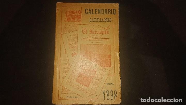 Old books: ANTIGUO LIBRO 1897 - CALENDARIO SARRIANES PARA 1898 , LEER DESCRIPCION