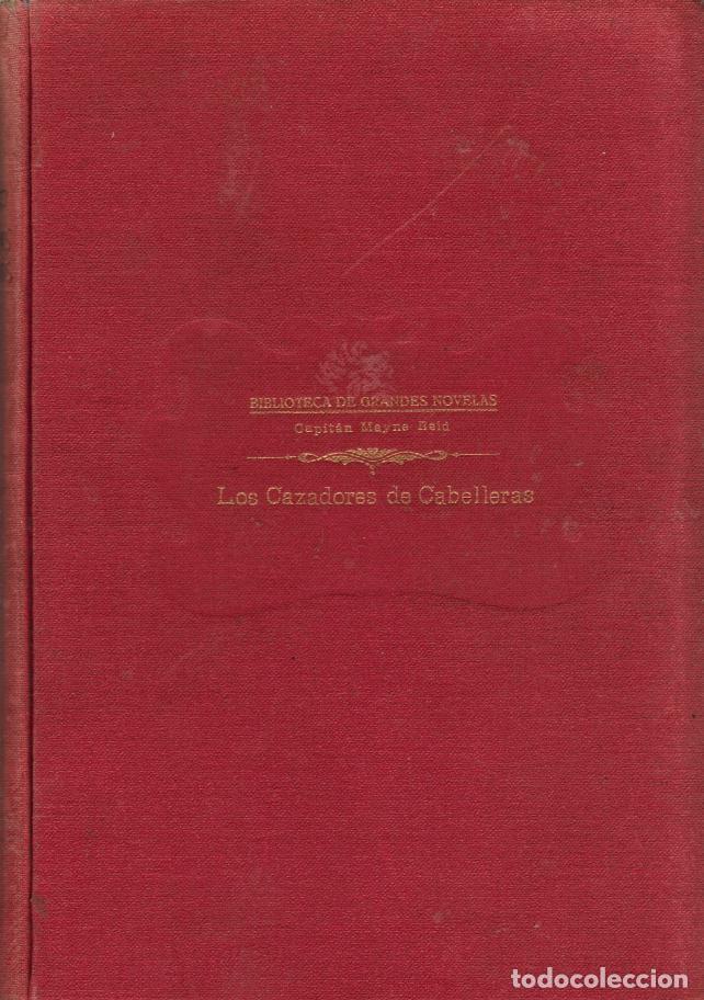 Libros antiguos: CAZADORES DE CABELLERAS - Foto 1
